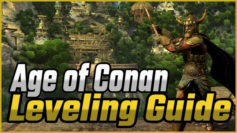 Age of Conan Unchained Leveling Guide 1-80