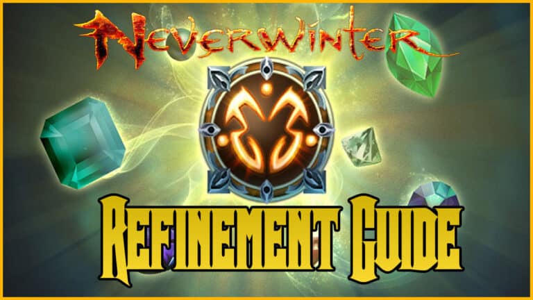 Neverwinter Refinement Points Guide