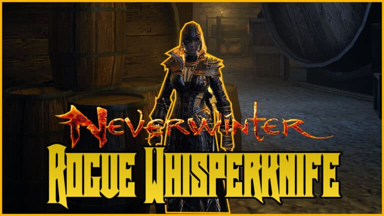 The Complete Rogue Whisperknife Build – Neverwinter Mod 28 Adventures in Wildspace
