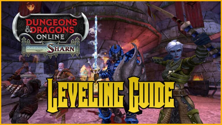 DDO Leveling Guide 1-20 and Epic Leveling 20-30