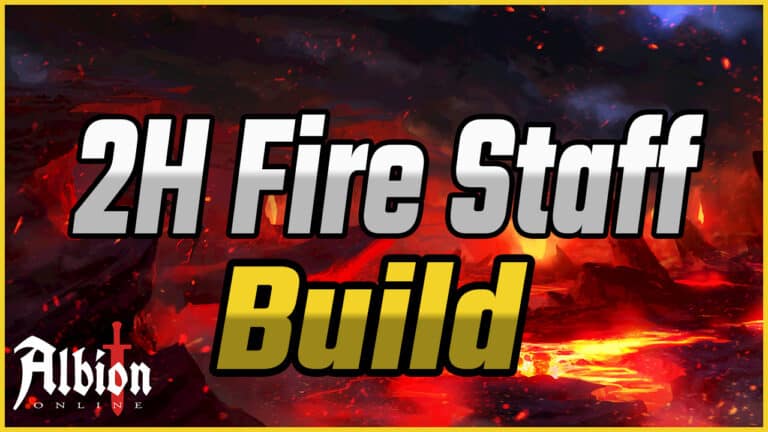 The Best 2H Fire Staff Build for Albion Online – Ranged Solo PvP Build