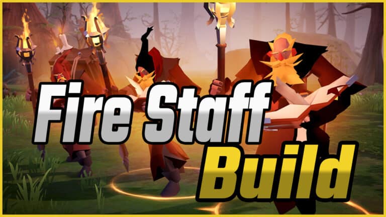 The Best Fire Staff Build for Albion Online – PvE & PvP Solo Build
