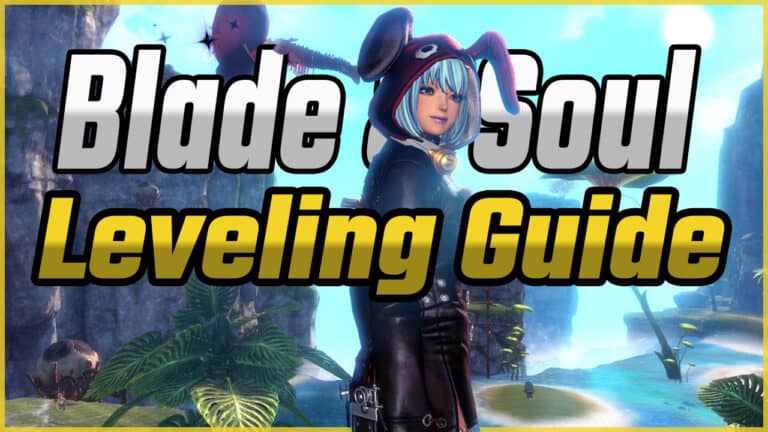 Blade & Soul Leveling Guide – Fastest Ways to Reach the Level Cap
