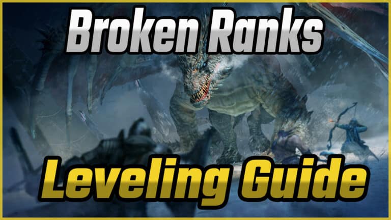 Broken Ranks Leveling Guide 1-70+
