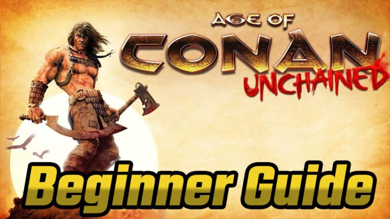 Age of Conan: Beginner’s Guide and FAQ