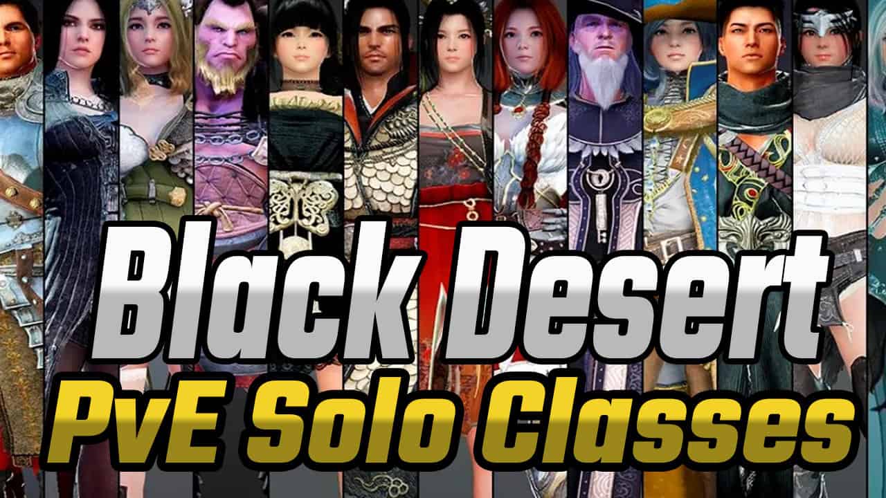 Black Desert Online Best Solo PvE Classes