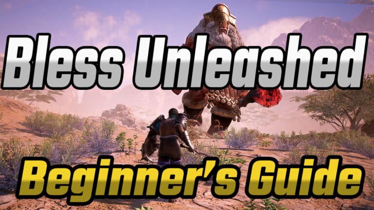 Beginner’s Guide & FAQ for Bless Unleashed